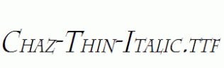 Chaz-Thin-Italic.ttf