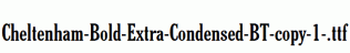 Cheltenham-Bold-Extra-Condensed-BT-copy-1-.ttf