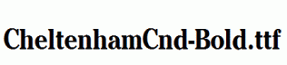 CheltenhamCnd-Bold.ttf