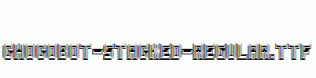 Chocobot-Stacked-Regular.ttf