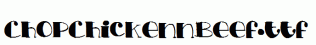 ChopChickennBeef.ttf