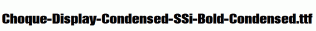 Choque-Display-Condensed-SSi-Bold-Condensed.ttf