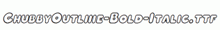 ChubbyOutline-Bold-Italic.ttf