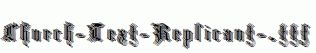 Church-Text-Replicant-.ttf