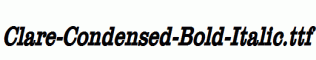 Clare-Condensed-Bold-Italic.ttf
