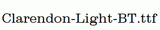 Clarendon-Light-BT.ttf