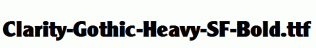 Clarity-Gothic-Heavy-SF-Bold.ttf