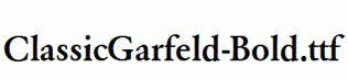 ClassicGarfeld-Bold.ttf