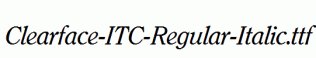 Clearface-ITC-Regular-Italic.ttf