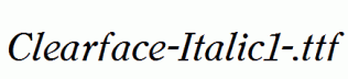 Clearface-Italic1-.ttf