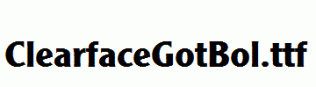 ClearfaceGotBol.ttf