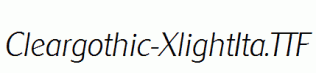 Cleargothic-XlightIta.ttf