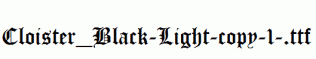 Cloister_Black-Light-copy-1-.ttf