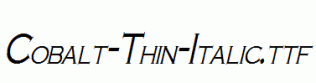 Cobalt-Thin-Italic.ttf