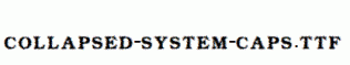 Collapsed-System-CAPS.ttf