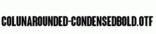 ColunaRounded-CondensedBold.otf