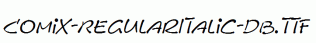 Comix-RegularItalic-DB.ttf