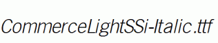 CommerceLightSSi-Italic.ttf
