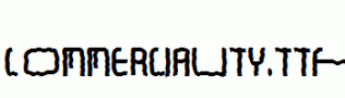 Commerciality.ttf