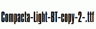 Compacta-Light-BT-copy-2-.ttf