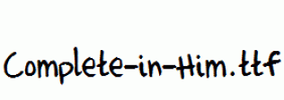 Complete-in-Him.ttf