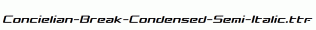 Concielian-Break-Condensed-Semi-Italic.ttf