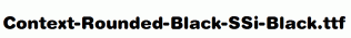 Context-Rounded-Black-SSi-Black.ttf