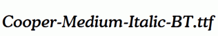 Cooper-Medium-Italic-BT.ttf