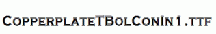 CopperplateTBolConIn1.ttf