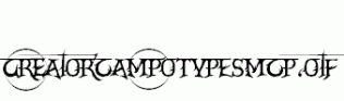 CrEAtoRcAmpoTYPeSmcP.otf