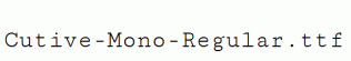 Cutive-Mono-Regular.ttf
