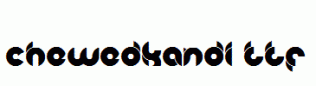 chewedkandi.ttf