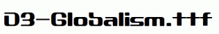 D3-Globalism.ttf