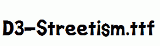D3-Streetism.ttf