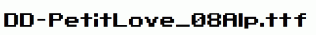 DD-PetitLove_08Alp.ttf