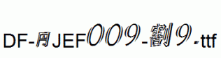 DF-SJEF009-W9.ttf