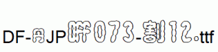 DF-SJPO073-W12.ttf