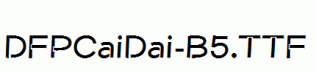 DFPCaiDai-B5.ttf