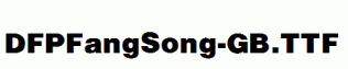 DFPFangSong-GB.ttf