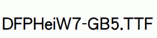 DFPHeiW7-GB5.ttf