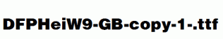 DFPHeiW9-GB-copy-1-.ttf