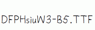 DFPHsiuW3-B5.ttf