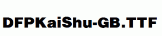 DFPKaiShu-GB.ttf