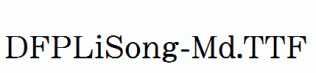 DFPLiSong-Md.ttf