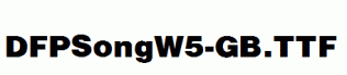 DFPSongW5-GB.ttf