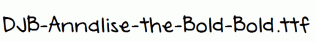 DJB-Annalise-the-Bold-Bold.ttf
