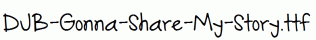 DJB-Gonna-Share-My-Story.ttf