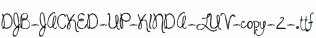 DJB-JACKED-UP-KINDA-LUV-copy-2-.ttf