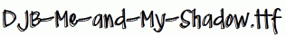 DJB-Me-and-My-Shadow.ttf