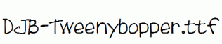 DJB-Tweenybopper.ttf